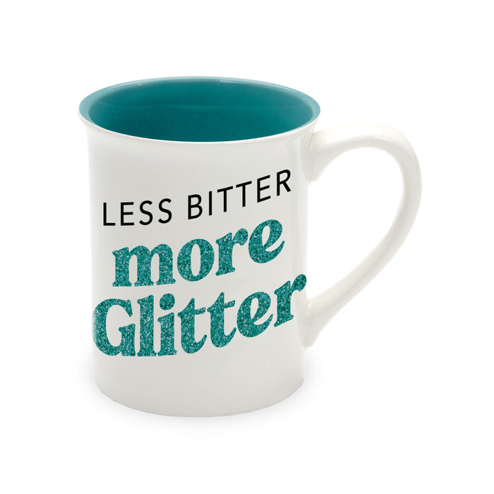 LESS BITTER MORE GLITTER MUG