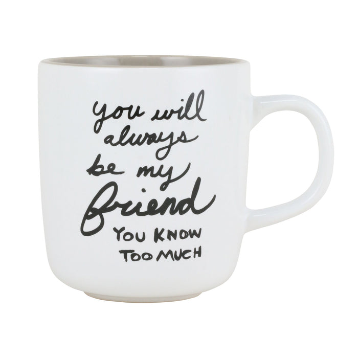 SIMPLY MUD ALWAYS FRIEND MUG