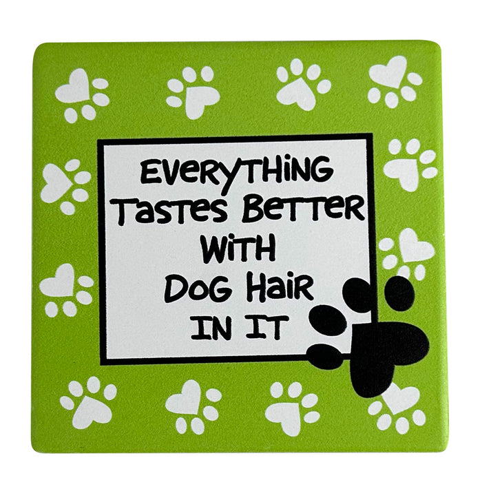 Dog Hair Coaster